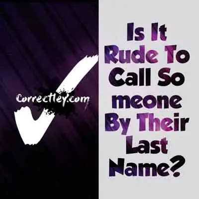 calling someone by their last name flirting|More.